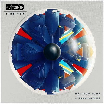 Zedd feat. Matthew Koma & Miriam Bryant - Find You - HousePlanet